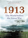 1913 (eBook): The World before the Great War